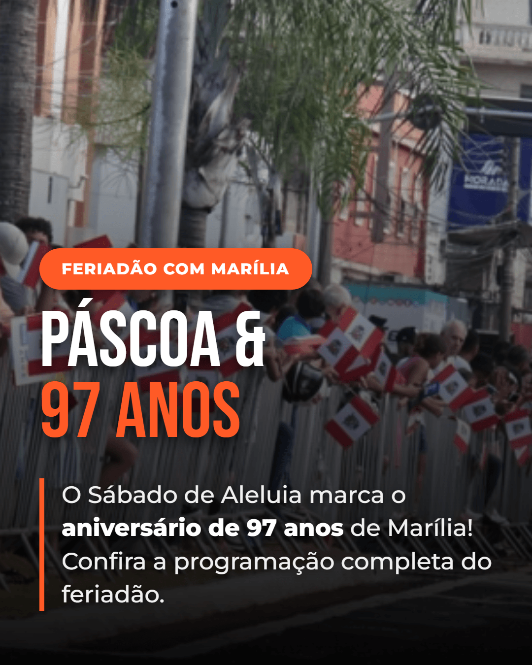 Feriadão de Páscoa e Aniversário de Marília: Confira a Programação Completa na Cidade!